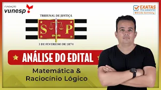 TJ SP 2023 | TRADUÇÃO DO EDITAL E ORIENTAÇÕES - MATEMÁTICA E RACIOCÍNIO LÓGICO