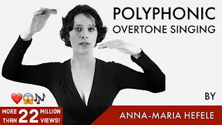 polyphonic overtone singing - Anna-Maria Hefele