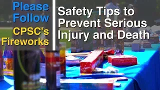 CPSC Fireworks Safety Demonstration 2017