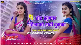 Tor Jhumka Hilawo Ranchi Dumka Fully Garda Dance Mix Dj Sandeep Bagodar No.1