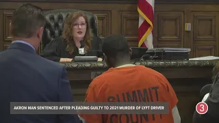WATCH | Summit County judge sentences Akron man who pled guilty to murdering Lyft driver