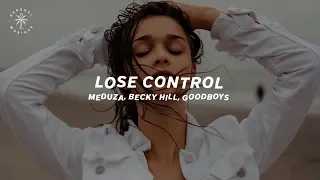 Meduza, Becky Hill, Goodboys - Lose Control (Lyrics)