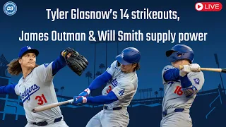 DodgerHeads Postgame: Tyler Glasnow ties career high, Dodgers home runs by James Outman & Will Smith