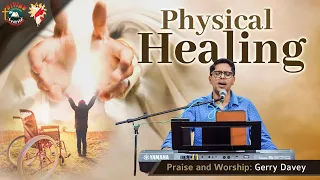 Praise and Worship: Gerry Davey | Physical Healing | DRCC