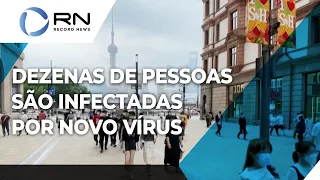 Dezenas de pessoas são infectadas por novo vírus na China