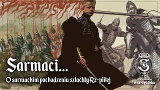 SARMACI - przodkowie polskiej SZLACHTY?