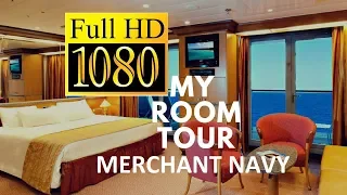 my cabin in merchant navy in HD | जहाज़ का कमरा | engineers room in ship