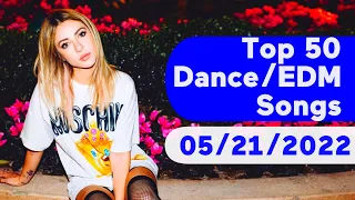 🇺🇸 Top 50 Dance/Electronic/EDM Songs (May 21, 2022) | Billboard