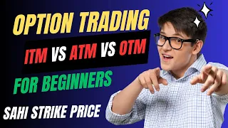 ITM vs ATM vs OTM  |Option Trading for Beginners | Option Chain Analysis