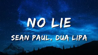 Sean Paul, Dua Lipa - No Lie(Lyrics)