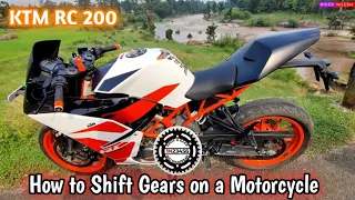 KTM RC 200 RC 390 Duke 200 Duke 390 || Gear Shift Pattern || How to Shift Gears on a Motorcycle