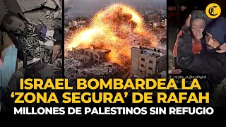 ISRAEL ATACA RAFAH: imágenes de los IMPACTANTES BOMBARDEOS que devastan al sur de GAZA | El Comercio
