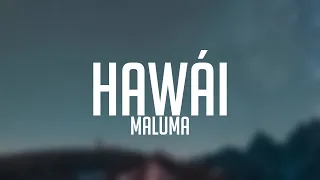 Hawái - Maluma (Lyrics Video)