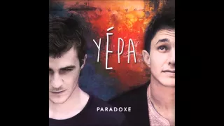 Yépa - Cure de désintoxe