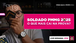 O que mais cai na prova de Soldado? PMMG 2025 | Live #109