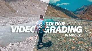 Color Grade Videos in Mobile Like a PRO  -  NSB Pictures