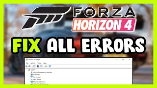 FIX Forza Horizon 4 Crashing, Not Launching, Freezing, Stuck, Black Screen & Errors