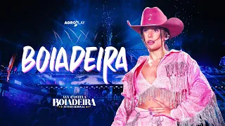 Ana Castela - Boiadeira (DVD Boiadeira Internacional)