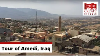 A video tour of the historic town Amedi in Iraq by Saman Fakhradin Abdulkareem.