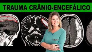 TRAUMA CRÂNIO-ENCEFÁLICO: o que é importante ver na TC da emergência