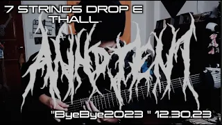 7 STRING DROP E  THALL - ByeBye2023  12.30.23 @an4.wav