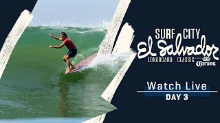 WATCH LIVE Surf City El Salvador Longboard Classic - Day 3