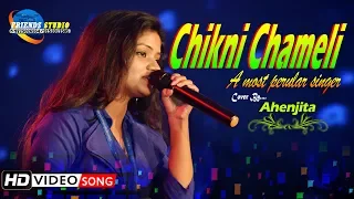 Chikni Chameli | Agneepath | Full Song Cover By Ahenjita | Live Stage Performance
