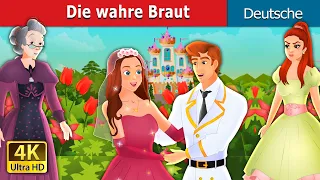 Die wahre Braut | The True Bride in German | @GermanFairyTales