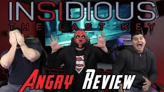 Insidious: The Last Key Angry Movie Review