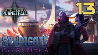 Age of Wonders: Planetfall | Syndicate Psynumbra #13