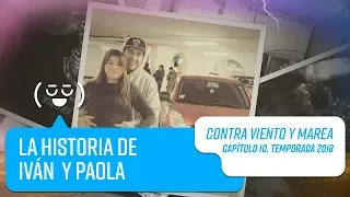 Capítulo 10 | Contra Viento y Marea | Temporada 2018