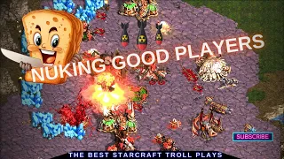 StarCraft Troll Plays  |  Nuking Good Players in a 3v3 |  How To Gameplay