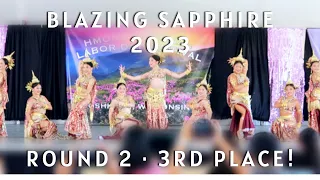 Blazing Sapphire - Round 2 - Hmong National Labor Day Festival 2023 Dance Competition