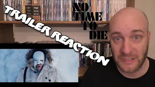 No Time To Die - TRAILER REACTION (Final US & INTERNATIONAL Trailers)