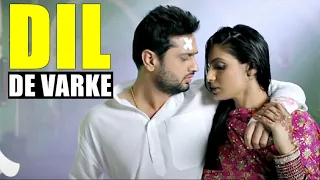 DIL DE VARKE (Lyrics) Kamal Khan | Roshan Prince, Japji Khera |FER MAMLA GADBAD GADBAD|Punjabi Songs