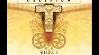 Delerium - Silence (Fade's Sanctuary Club Mix)