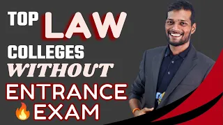 Law Colleges Allowing Admission Without Entrance Exam || Eligibility || Fees || Placement || Ranking