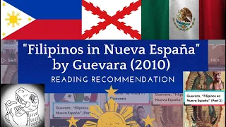 Reading Recommendation: Guevara (2011) “Filipinos in Nueva España”