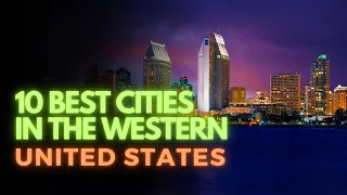 Top 10 Best Western US Cities to Buy A Home