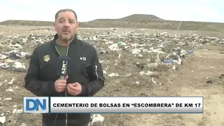 CEMENTERIO DE BOLSAS EN “ESCOMBRERA” DE KM 17