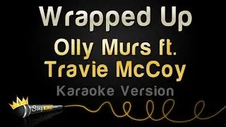 Olly Murs ft. Travie McCoy - Wrapped Up (Karaoke Version)