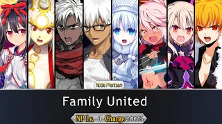 FGO Unity NP 7 : Emiya Family  - 衛宮一家