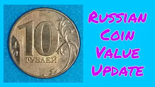 10 Rubles 2011 & 2013 | Russian Coin Value Update