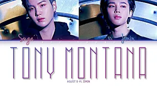 AGUST D 'Tony Montana Ft. Jimin' (Color Coded Lyrics (Han/Rom/Eng/가사)