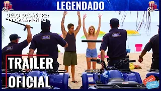 BELO DESASTRE: O CASAMENTO | TRAILER OFICIAL | LEGENDADO | CÓMEDIA