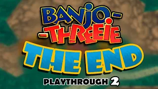 BANJO THREEIE Playthrough 2 THE END (Banjo Kazooie Mod)