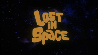 Lost in Space Opening and Closing Themes 1965 - 1968 HD