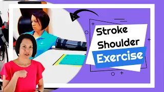 Stroke Arm Exercises: For Spasticity