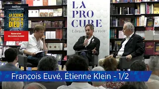 Grande Soirée La Procure - Étienne Klein et François Euvé : partie 1/2