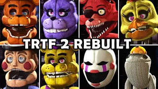 TRTF 2 Rebuilt - All Jumpscares / Animatronics / Extras